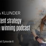 How a Content Strategy Creates a Winning Podcast